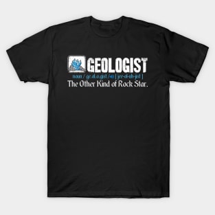 Geologist Definition Noun T-Shirt